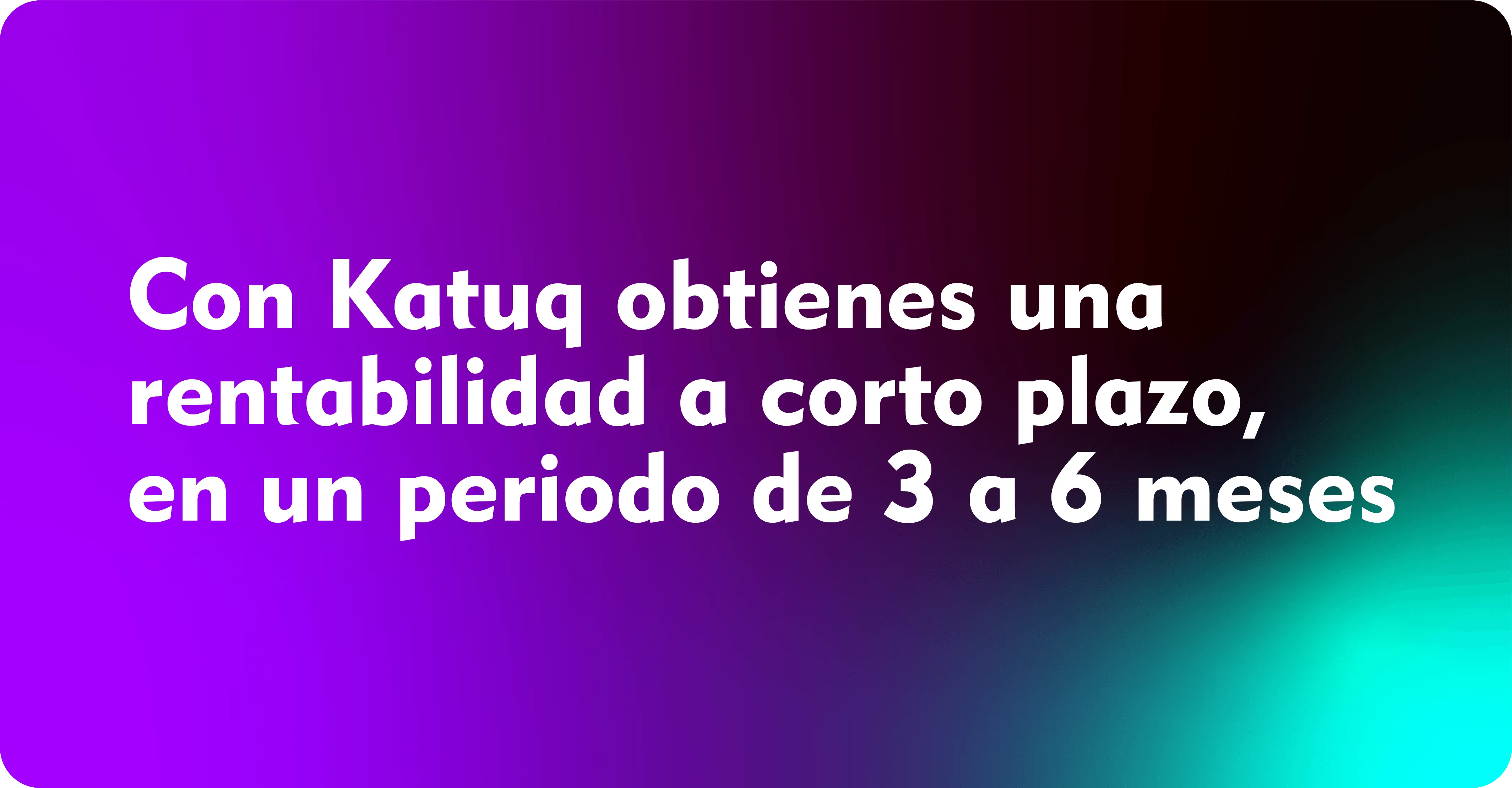 Katuq rentabilidad y eficiencia